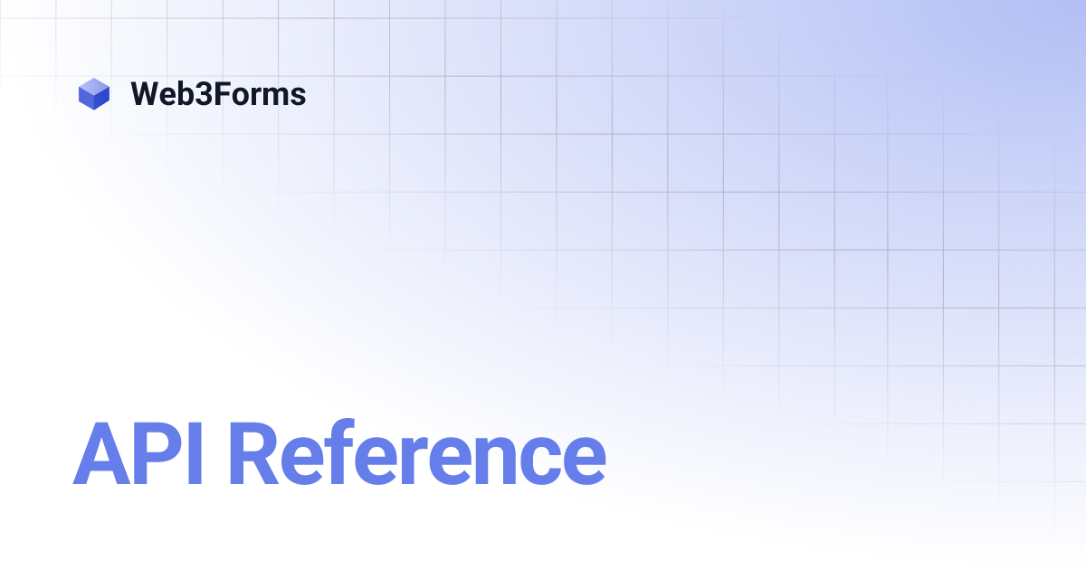 API Reference | Web3Forms