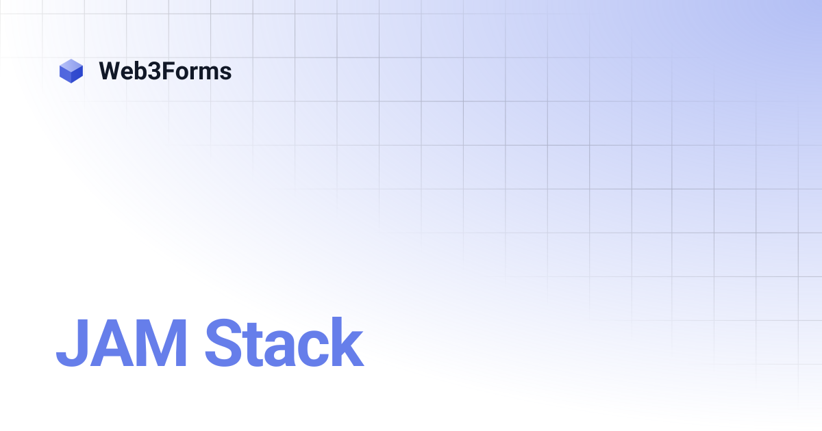 JAM Stack | Web3Forms