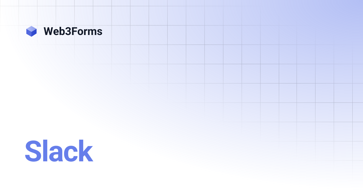 Slack | Web3Forms